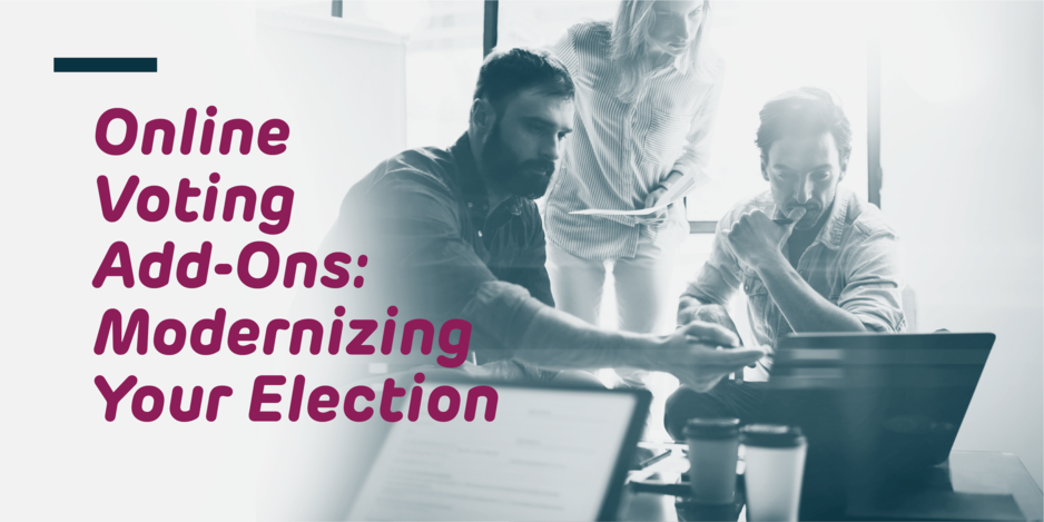 Online Voting Add-Ons Modernizing your Election Scytl Blog